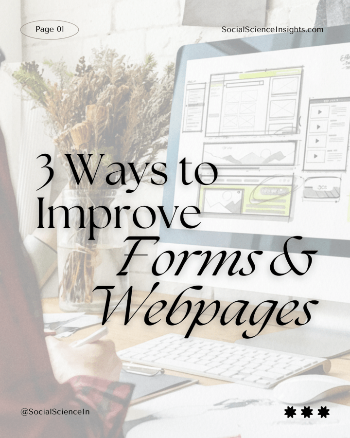 A person works on a computer. Their monitor shows a mockup of a website. Title reads: 2 ways to improve forms and webpages