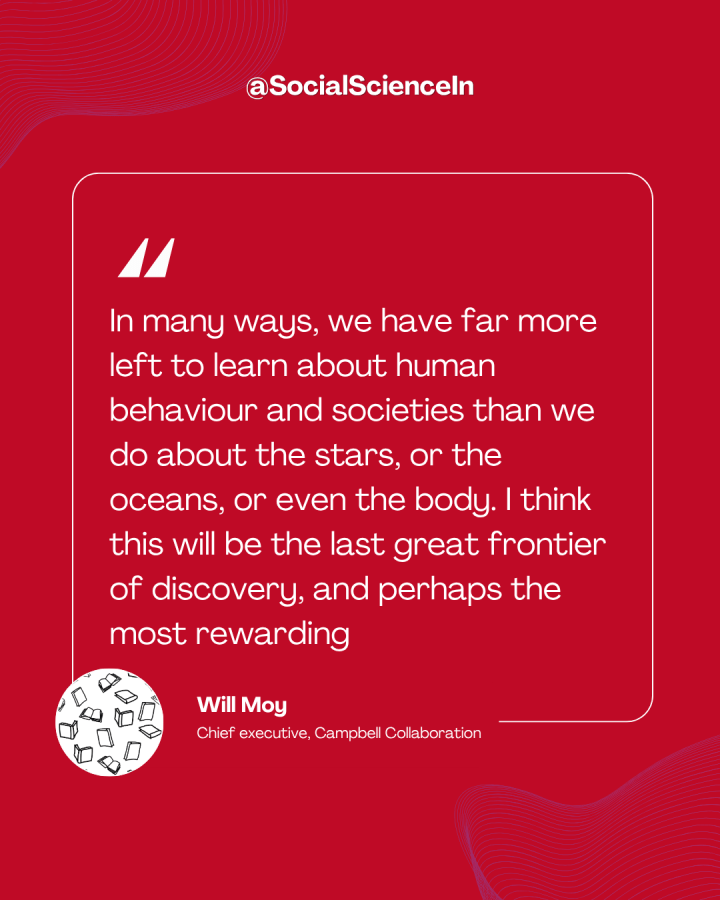 Quote against a red background, with flying books on the bottom left corner. Quote says: In many ways, we have far more left to learn about human behaviour and societies than we do about the stars, or the oceans, or even the body. I think this will be the last great frontier of discovery, and perhaps the most rewarding